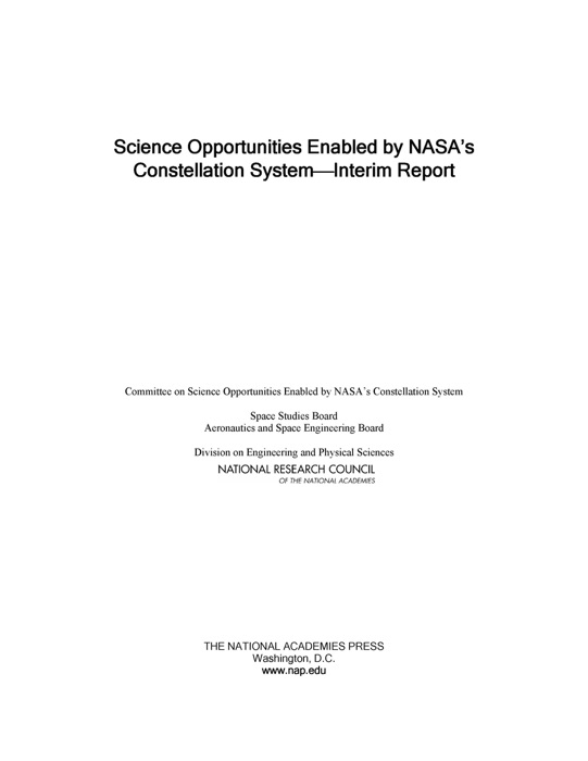 Science Opportunities Enabled by NASA's Constellation System