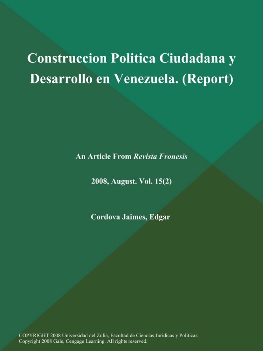 Construccion Politica Ciudadana y Desarrollo en Venezuela (Report)