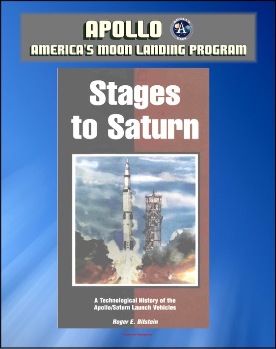 Apollo and America's Moon Landing Program