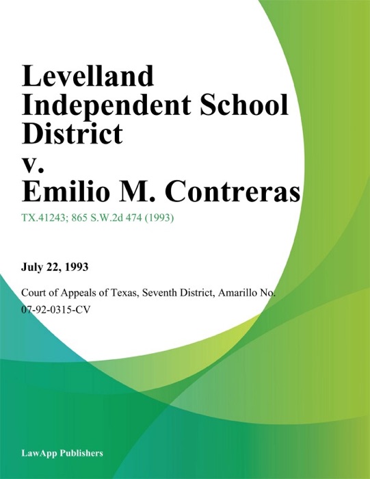 Levelland Independent School District v. Emilio M. Contreras