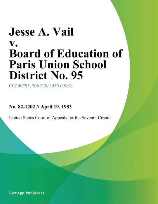 Jesse A. Vail v. Board of Education of Paris Union School District No. 95