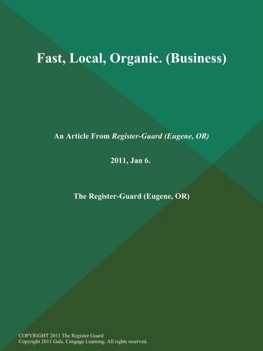 Fast, Local, Organic (Business)