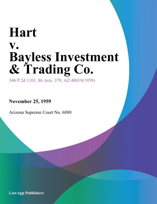 Hart V. Bayless Investment & Trading Co.