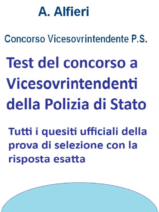 Test concorso vicesovrintendente ps - quiz ufficiali con risposta esatta