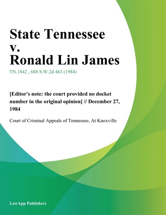State Tennessee v. Ronald Lin James