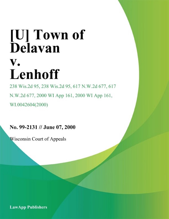 Town of Delavan v. Lenhoff