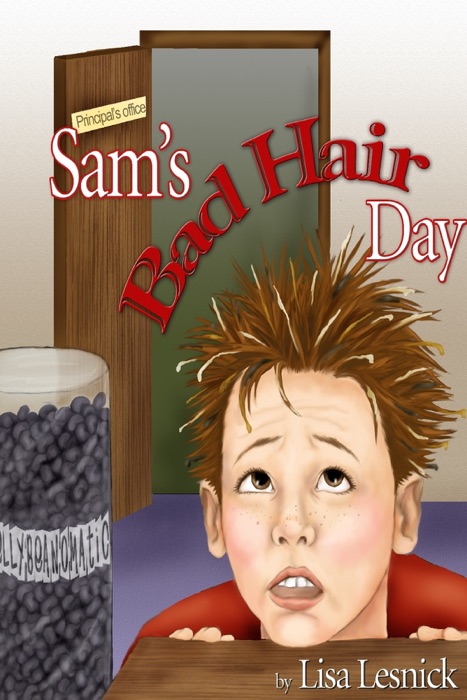 Sam's Bad Hair Day