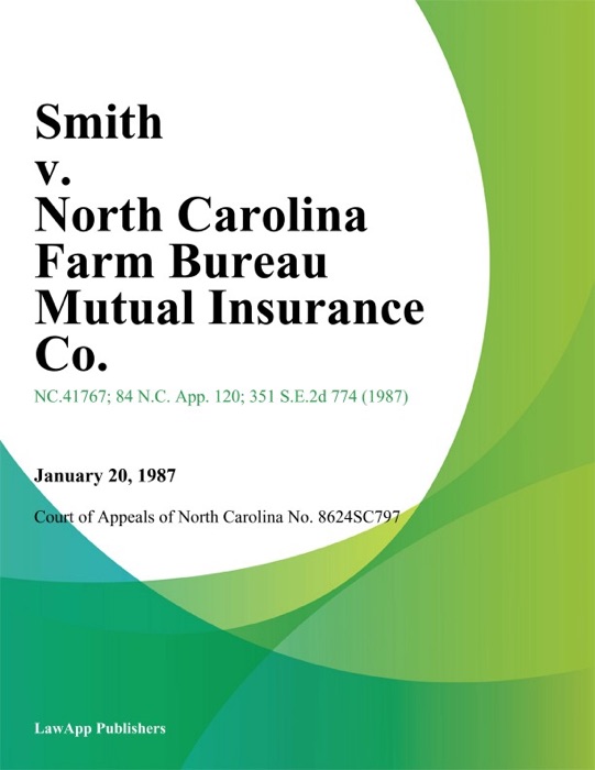 Smith v. North Carolina Farm Bureau Mutual Insurance Co.