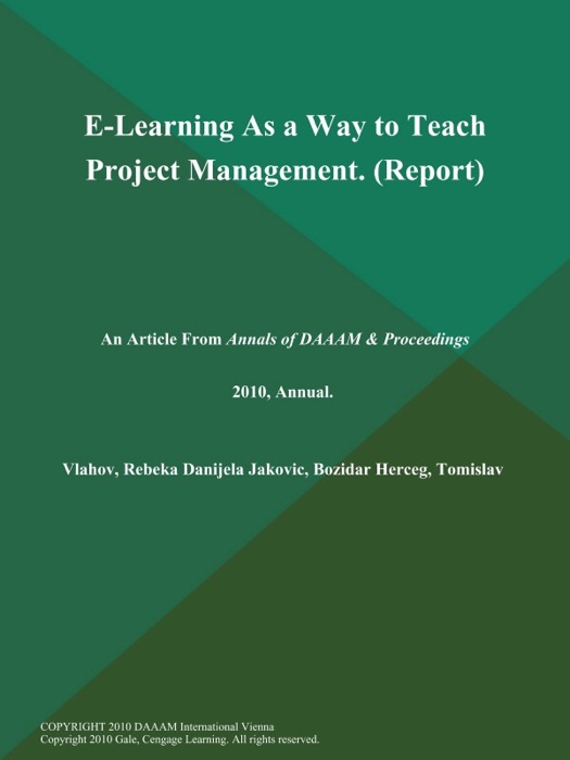 E-Learning As a Way to Teach Project Management (Report)