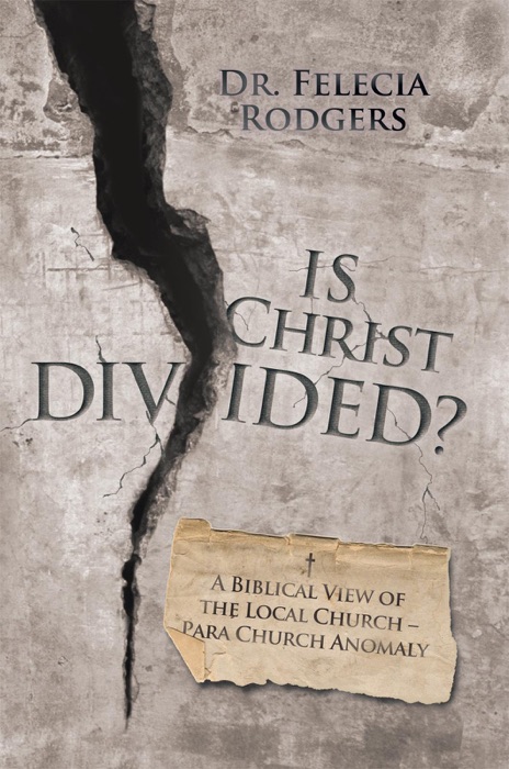 Is Christ Divided?