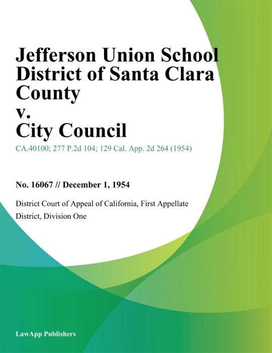 Jefferson Union School District of Santa Clara County v. City Council