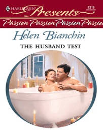 The Husband Test - Helen Bianchin by  Helen Bianchin PDF Download