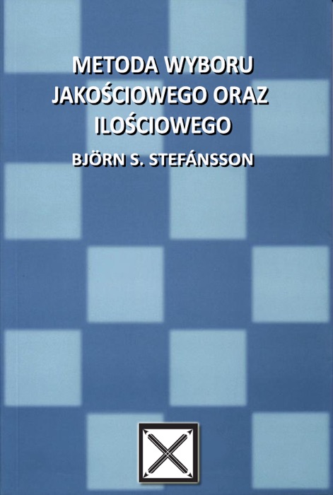 Metoda wyboru jakościowego oraz ilościowego