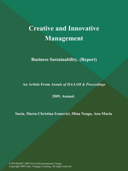Creative and Innovative Management: Business Sustainability (Report)