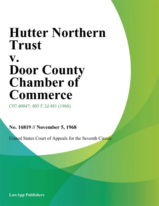 Hutter Northern Trust v. Door County Chamber of Commerce