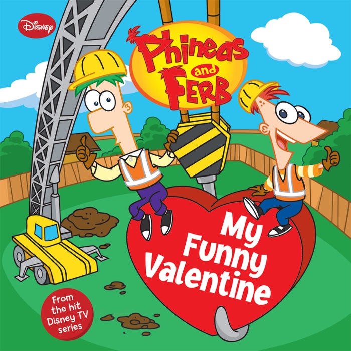 Phineas and Ferb: My Funny Valentine