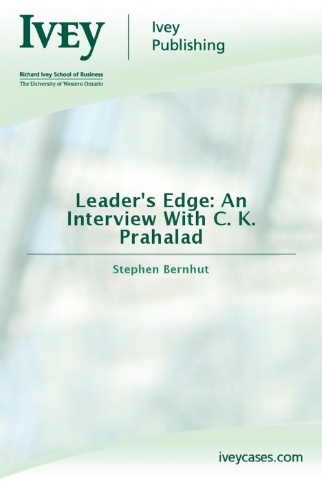 Leader's Edge: An Interview With C. K. Prahalad