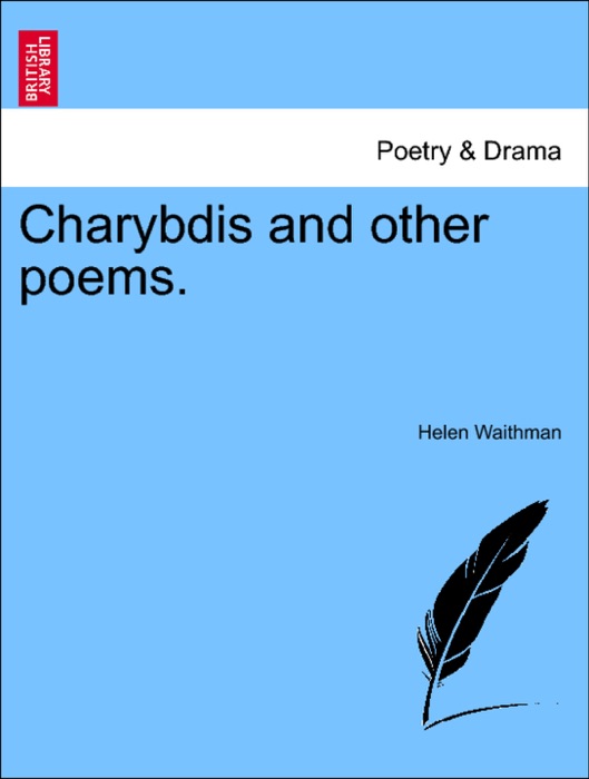Charybdis and other poems.