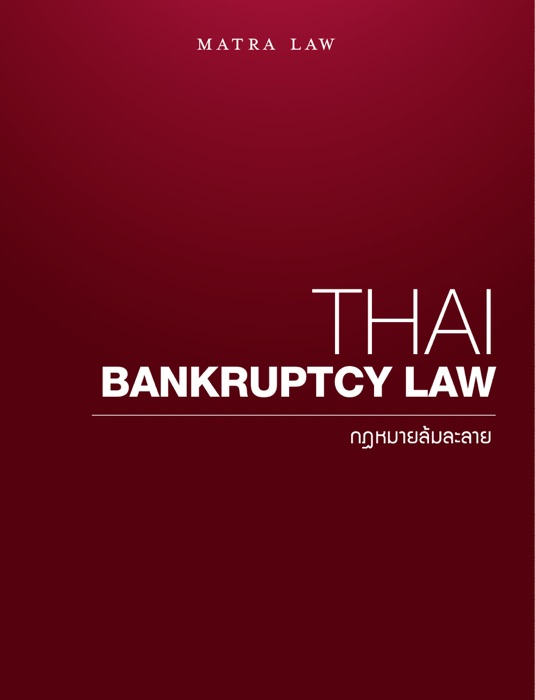 Thai Bankruptcy Law Selected Collection
