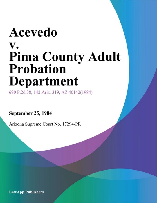 Acevedo v. Pima County Adult Probation Department