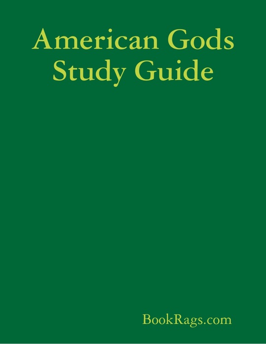 American Gods Study Guide