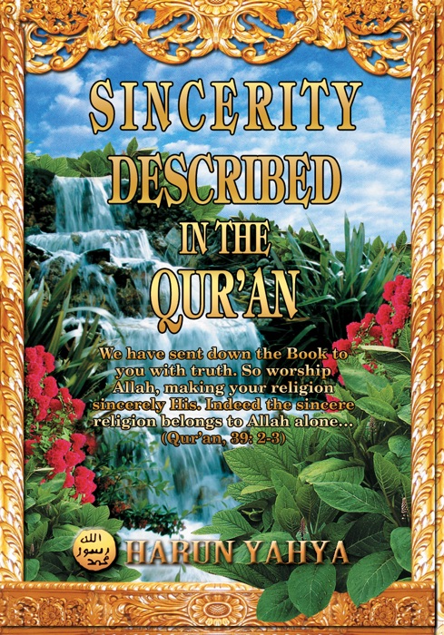 Sincerity Described in the Qur'an