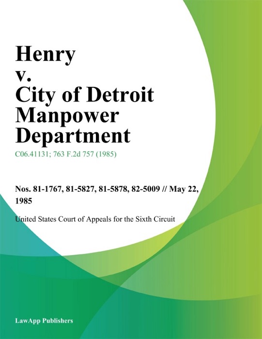 Henry V. City Of Detroit Manpower Department