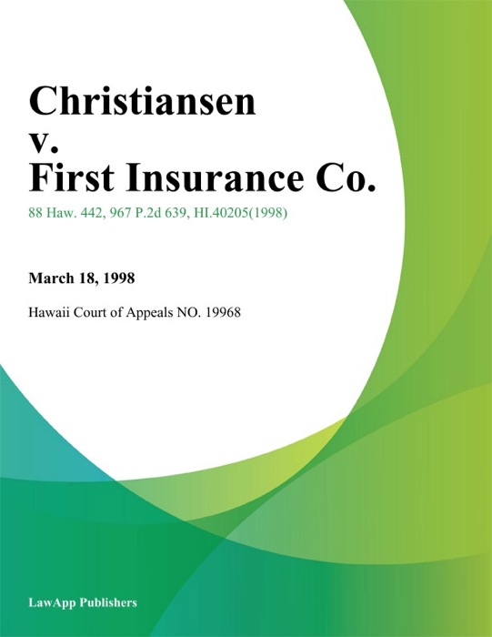 Christiansen v. First Insurance Co.