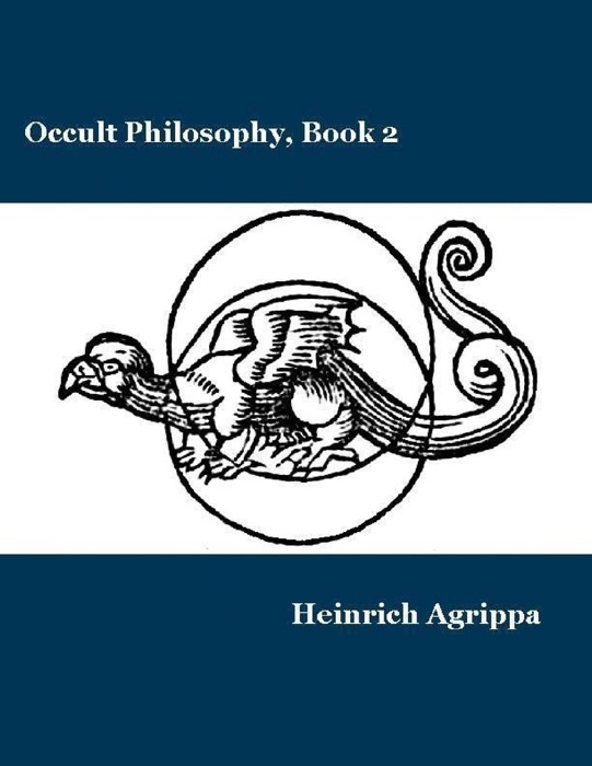 Occult Philosophy, Book 2