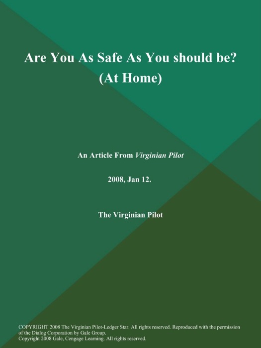 Are You As Safe As You should be? (At Home)