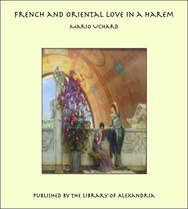 French and Oriental Love in a Harem