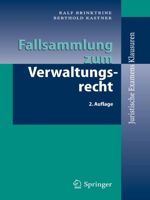 Fallsammlung zum Verwaltungsrecht