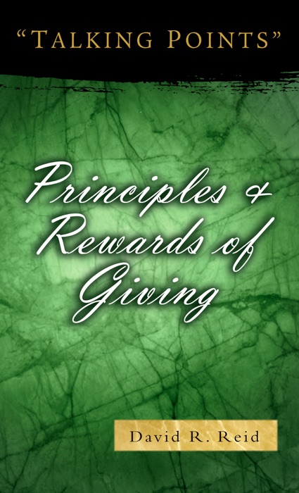 Principles & Rewards of Giving