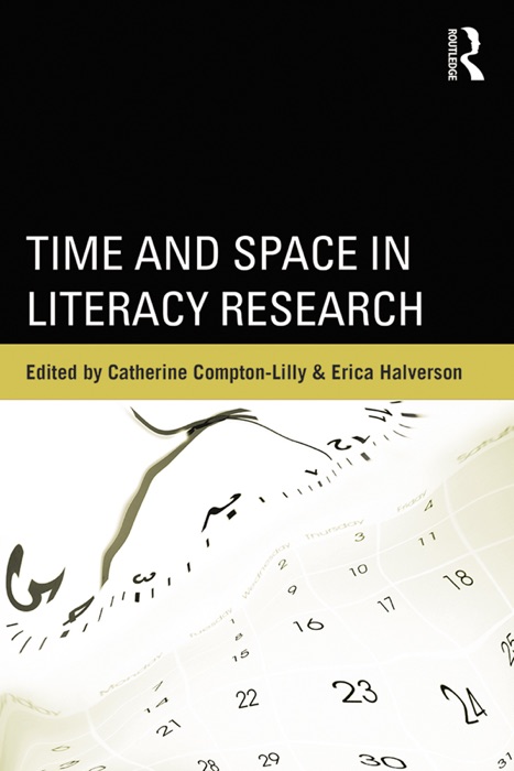 Time and Space in Literacy Research