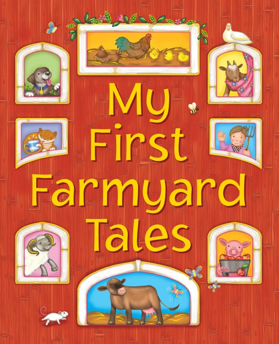 My First Farmyard Tales