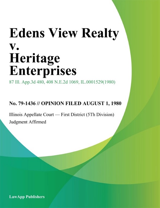 Edens View Realty v. Heritage Enterprises