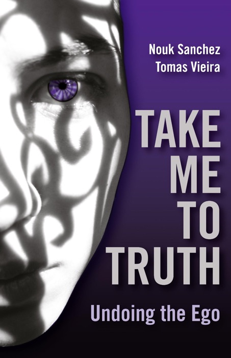 Take Me to Truth: Undoing the Ego