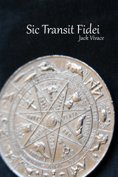 Sic Transit Fidei