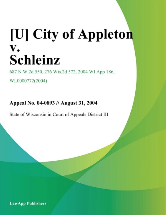 City of Appleton v. Schleinz