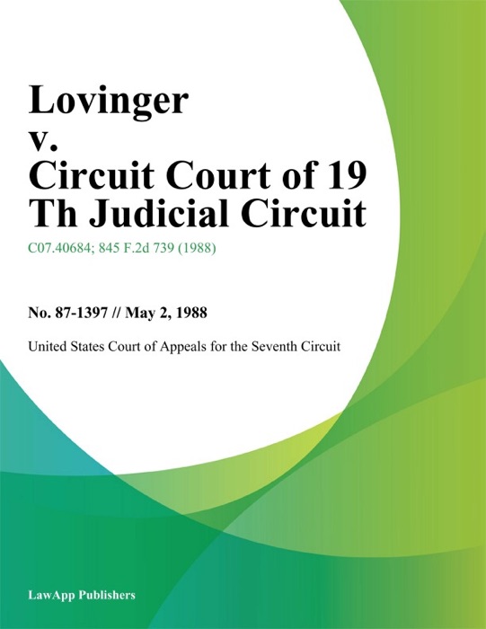 Lovinger v. Circuit Court of 19 Th Judicial Circuit