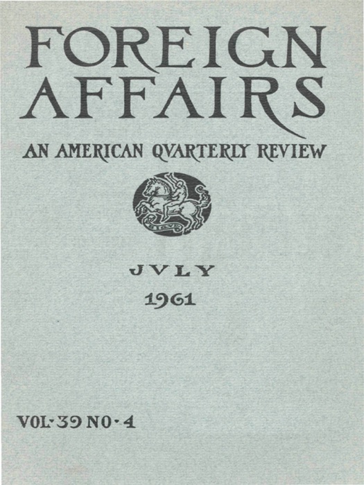 Foreign Affairs - July 1961