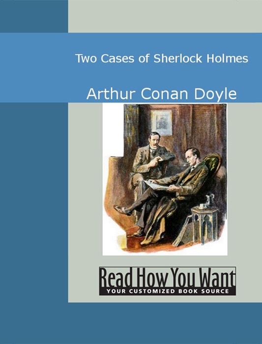 Two Cases of Sherlock Holmes