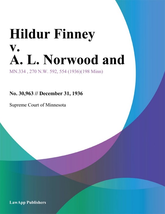 Hildur Finney v. A. L. Norwood and