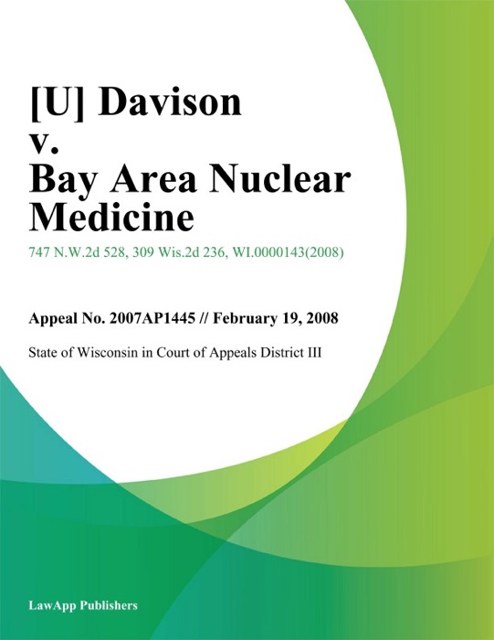 Davison v. Bay Area Nuclear Medicine