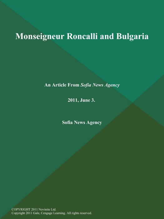 Monseigneur Roncalli and Bulgaria