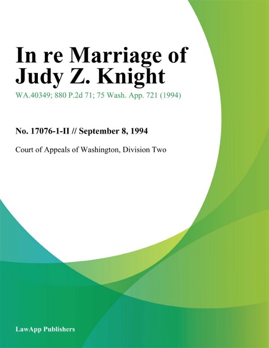 In Re Marriage Of Judy Z. Knight