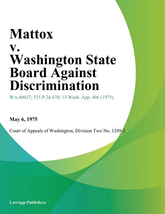 Mattox V. Washington State Board Against Discrimination