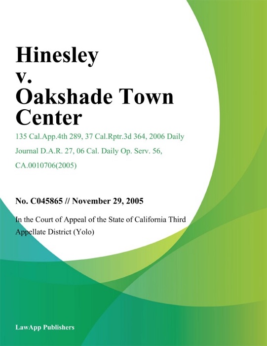 Hinesley v. Oakshade Town Center