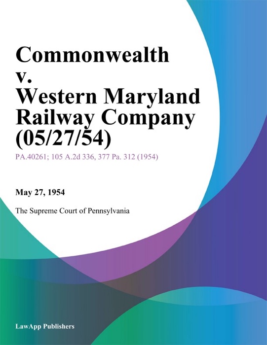 Commonwealth v. Western Maryland Railway Company