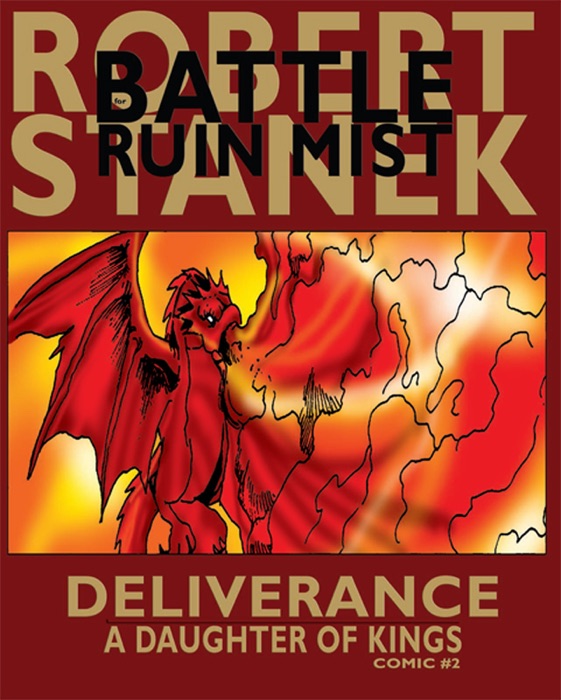 Deliverance (A Daughter of Kings, Comic #2, Battle for Ruin Mist)
